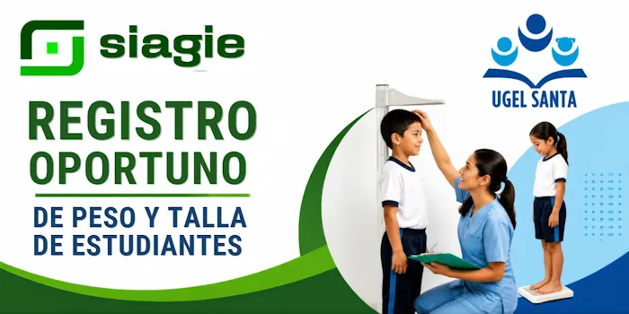 Registro Oportuno de Peso y Talla de estudiantes en el SIAGIE